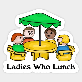 Little Ladies Who Lunch Sticker